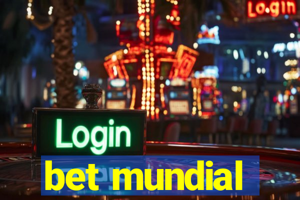 bet mundial